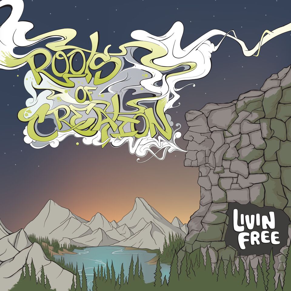 Roots of Creation Livin Free album artwork. Photo provided.