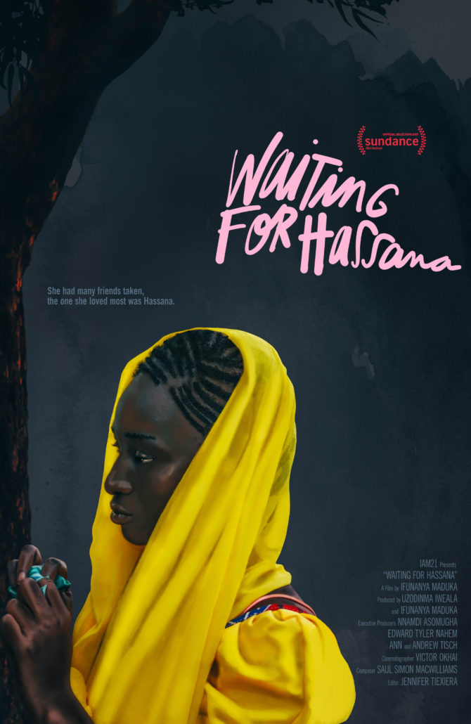 Poster image of Waiting for Hassana by Ifunanya Maduka, an official selection of the Shorts Programs at the 2017 Sundance Film Festival. © 2016 Sundance Institute.