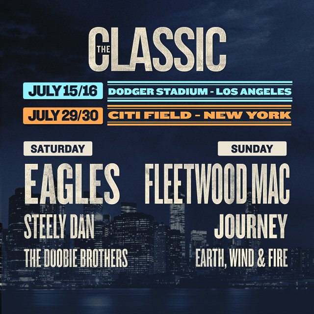 Eagles and Fleetwood Mac headlining The Classic West & The Classic East. Photo by: Live Nation / Twitter