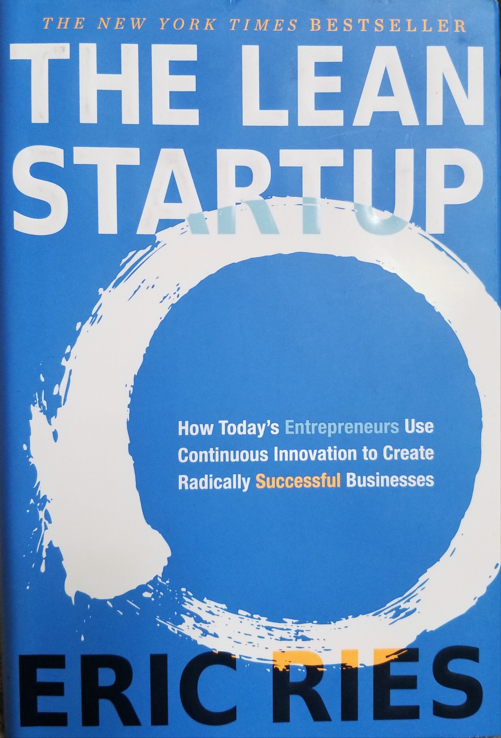 The Lean Startup book cover by Eric Ries. Photo by: Matthew McGuire