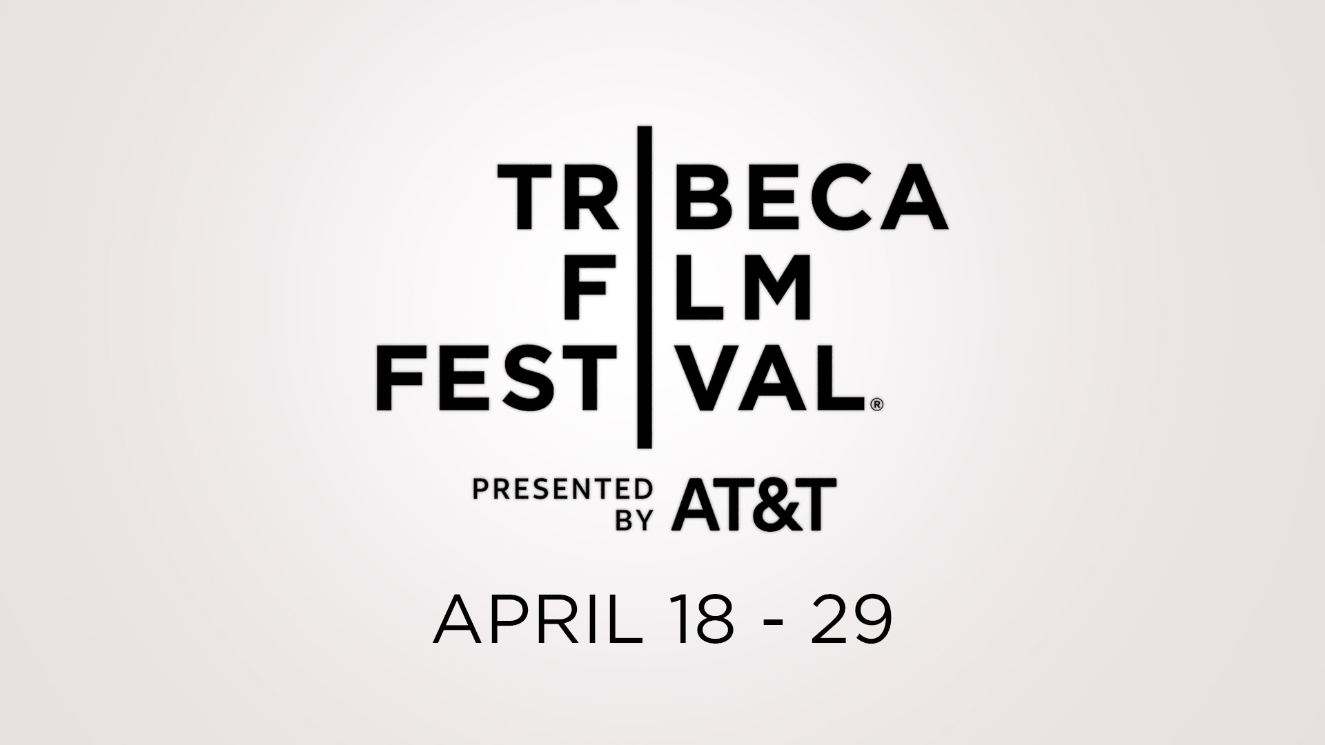 Tribeca Film Festival 2018 dates. Photo provided.