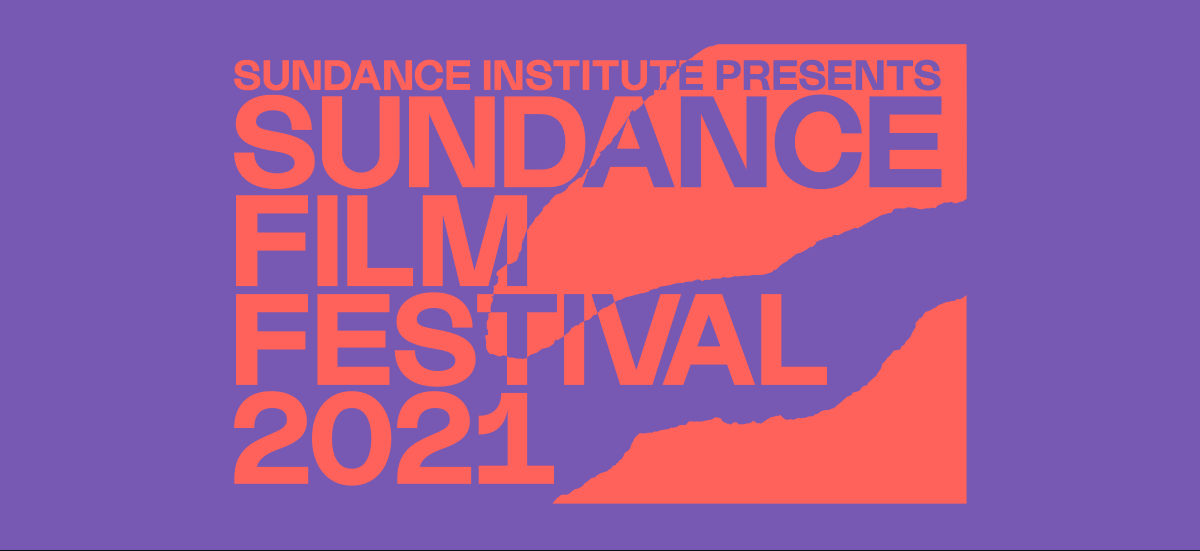 The Sundance Film Festival 2021. Photo by: Sundance Film Festival