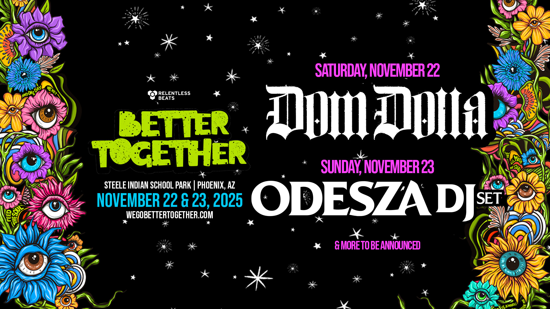 Relentless Beats presents Better Together featuring Dom Dolla and Odesza. Image provided.