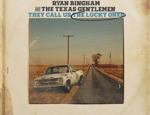 Ryan Bingham Returns: New Album ‘They Call Us The Lucky Ones’ Announced with The Texas Gentlemen